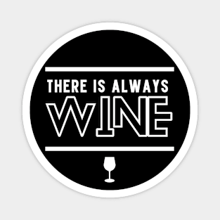 Always Wine Magnet